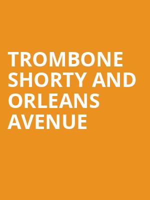 Trombone Shorty And Orleans Avenue, Booth Amphitheatre, Raleigh