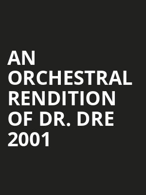 An Orchestral Rendition of Dr Dre 2001, The Ritz, Raleigh