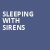 Sleeping With Sirens, The Ritz, Raleigh
