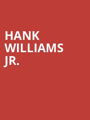 Hank Williams Jr, Coastal Credit Union Music Park, Raleigh