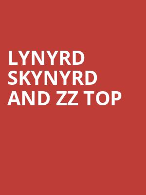 Lynyrd Skynyrd and ZZ Top Poster