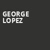 George Lopez, Meymandi Concert Hall, Raleigh