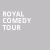 Royal Comedy Tour, Raleigh Memorial Auditorium, Raleigh