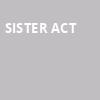 Sister Act, Raleigh Memorial Auditorium, Raleigh