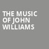The Music of John Williams, Booth Amphitheatre, Raleigh