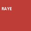 Raye, The Ritz, Raleigh